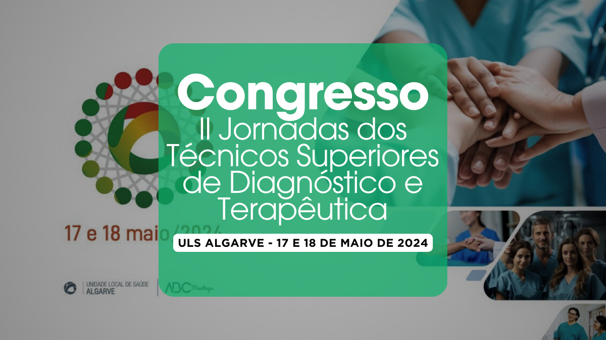 II Jornadas dos Técnicos Superiores de Diagnóstico e Terapêutica - ULS Algarve
